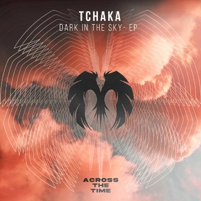 Tchaka – Dark in the Sky