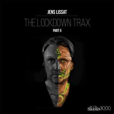 Jens Lissat – The Lockdown Trax (Part 2)
