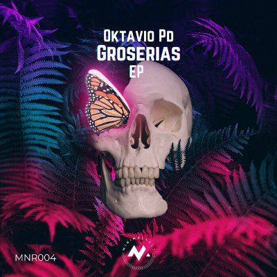 Oktavio PD – Groserias EP