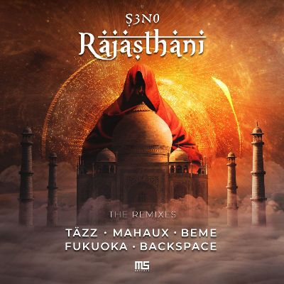 S3N0 – Rajasthani: The Remixes