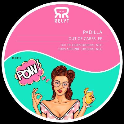 Padilla – Out of Cares EP