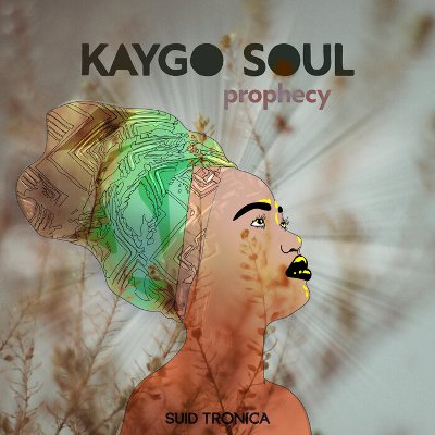 Kaygo Soul – Prophecy