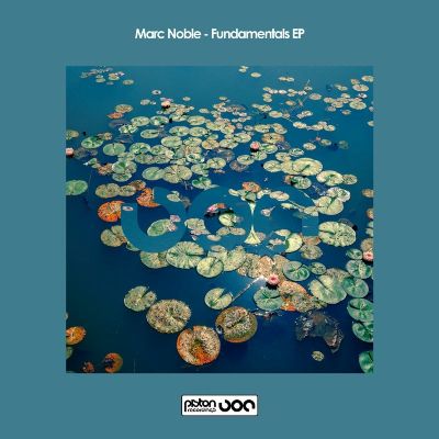 Marc Noble – Fundamentals EP