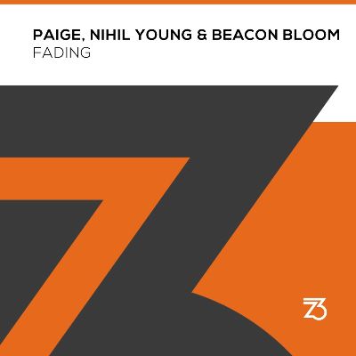 Paige & Nihil Young & Beacon Bloom – Fading