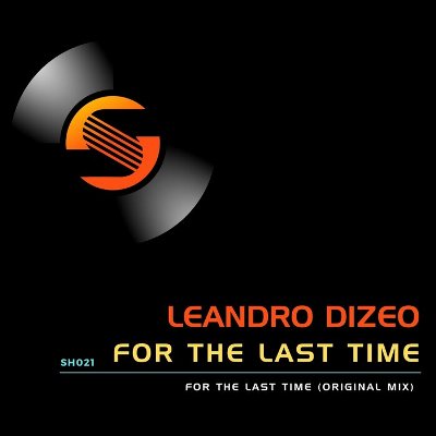 Leandro Dizeo – For the Last Time