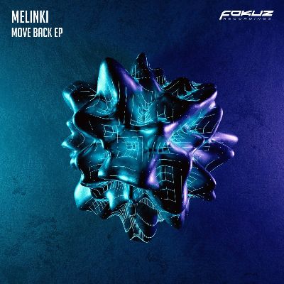 Melinki – Move Back EP