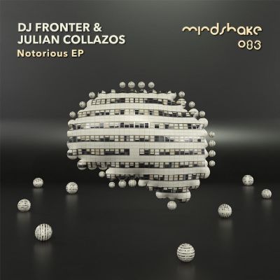 DJ Fronter & Julian Collazos – Notorious
