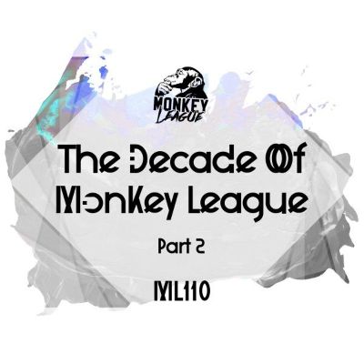 VA – The Decade Of Monkey League (PART 2)