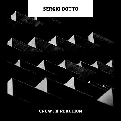Sergio Dotto – Growth Reaction