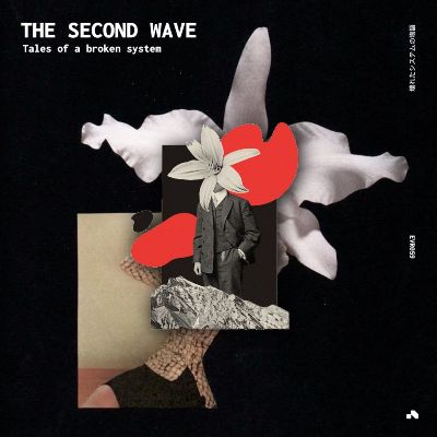The Second Wave – Tales of A Broken System