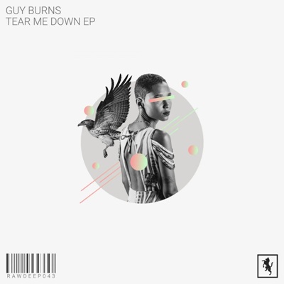 Guy Burns – Tear Me Down