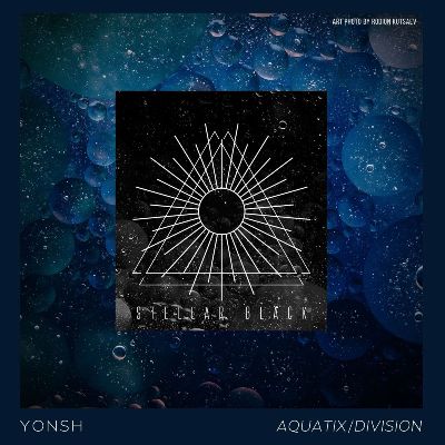 Yonsh – Aquatix / Division