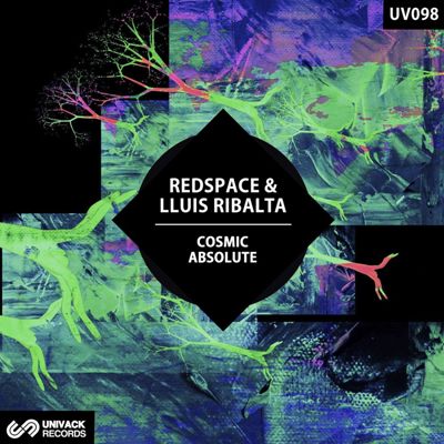 Lluis Ribalta & Redspace – Cosmic Absolute
