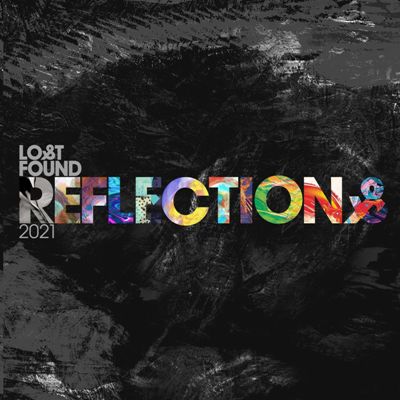 VA – Lost & Found: Reflections 2021
