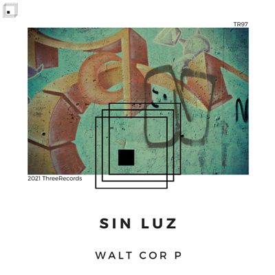 Walt Cor P – Sin Luz