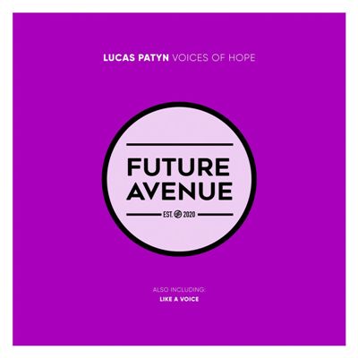 Lucas Patyn – Voices of Hope