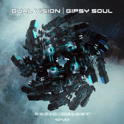 Dual Vision & Gipsy Soul – Radio Galaxy