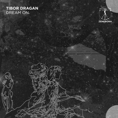 Tibor Dragan – Dream On