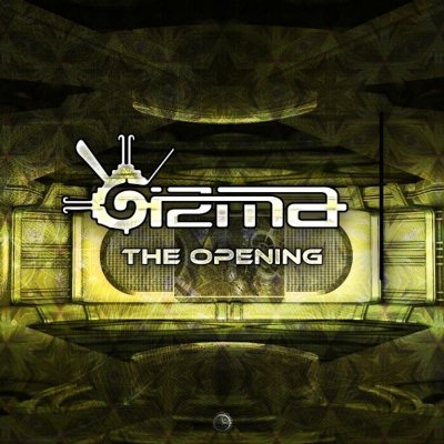 Gizma – The Opening