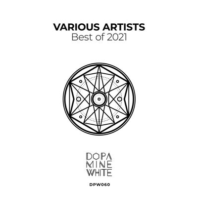 VA – Dopamine White Best of 2021