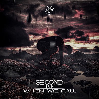 Second Sun – When We Fall