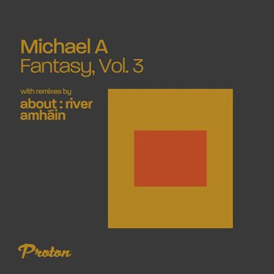 Michael A – Fantasy, Vol.3