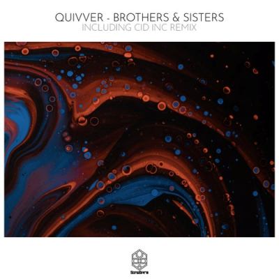 Quivver – Brothers & Sisters
