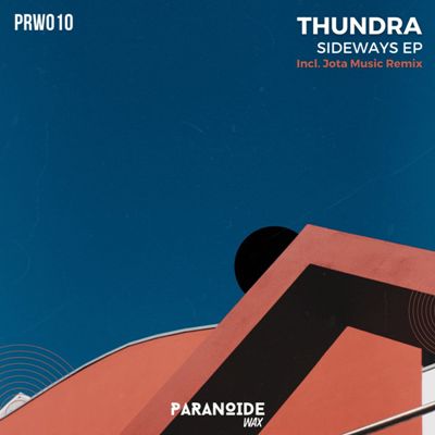 THUNDRA – Sideways EP