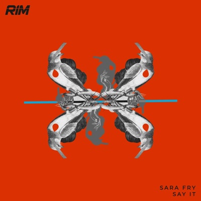 Sara Fry – Say It