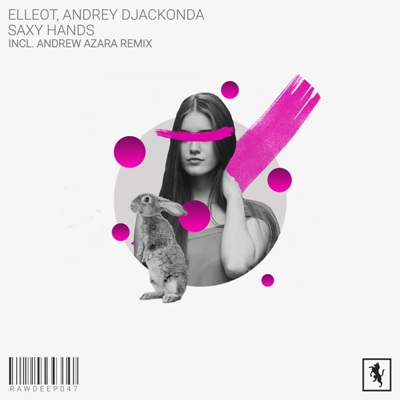 Elleot & Andrey Djackonda – Saxy Hands