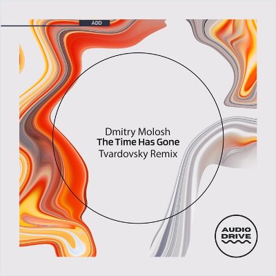 Dmitry Molosh – The Time Has Gone (Tvardovsky Remix)