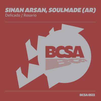 Sinan Arsan & Soulmade (AR) – Delicado / Rosario