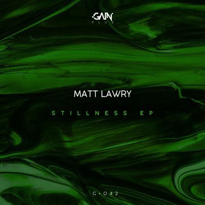 Matt Lawry – Stillness EP