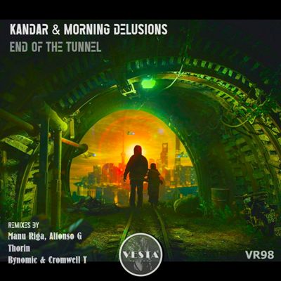 Kandar & Morning Delusions – End of the Tunnel