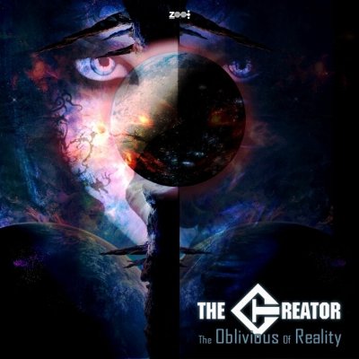 The Creator – The Oblivious of Reality