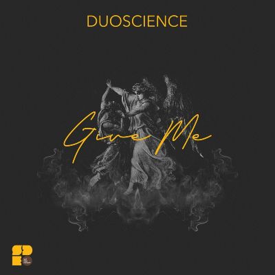 Duoscience – Give Me