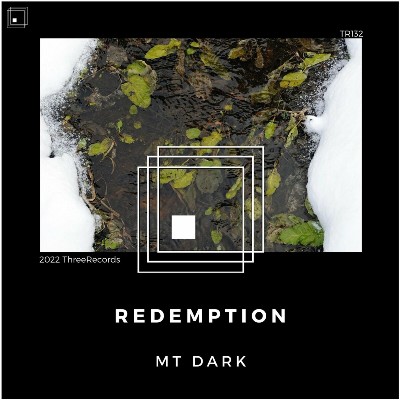 MT DARK – Redemption