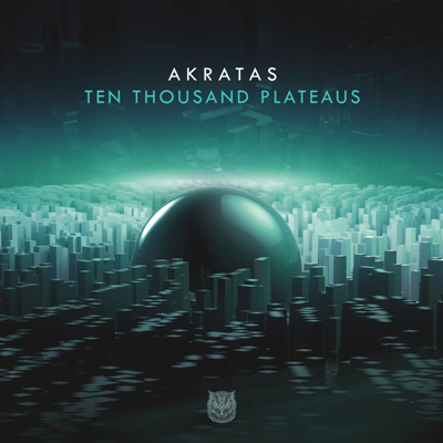 Akratas – Ten Thousand Plateaus