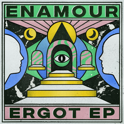 Enamour – Ergot EP