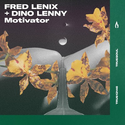 Fred Lenix & Dino Lenny – Motivator