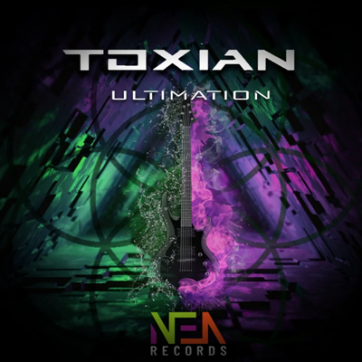 Toxian – Ultimation