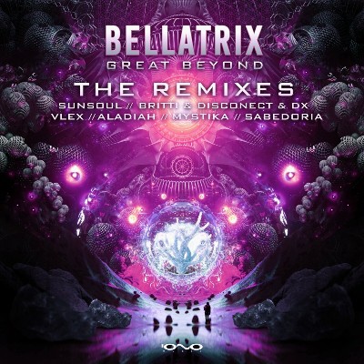 Bellatrix – Great Beyond (Remixes)