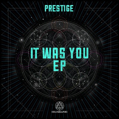 Prestige – It Was You EP