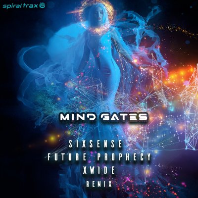 Sixsense, Future Prophecy & X-Wide – Mind Gates (Remix)