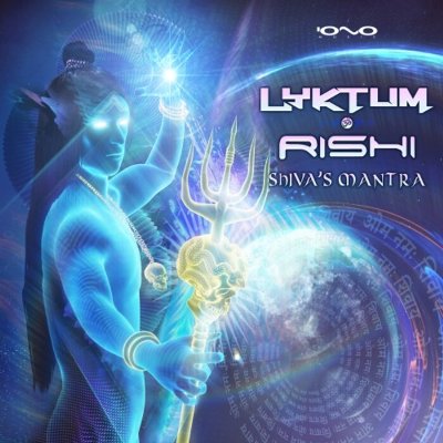 Lyktum & Rishi – Shiva’s Mantra