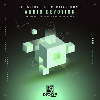 Eli Spiral & Enertia-sound – Audio Devotion