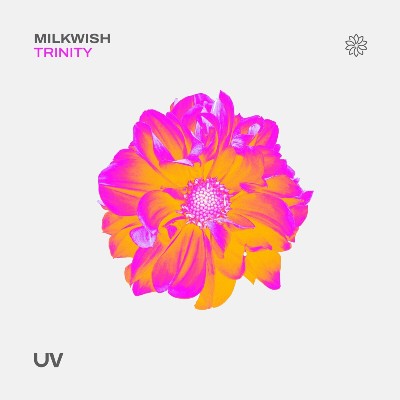 Milkwish – Trinity