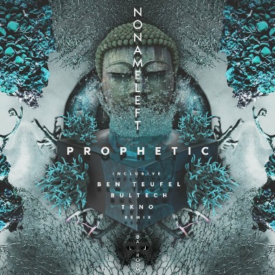 Nonameleft – Prophetic