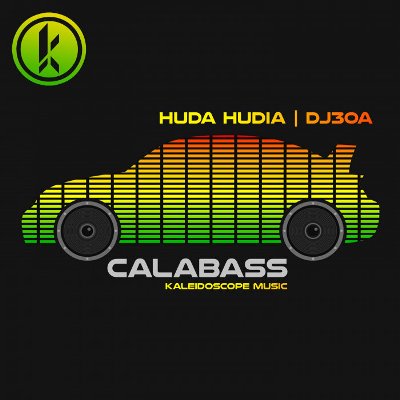 Huda Hudia & DJ30A – Calabass
