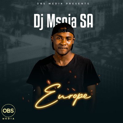DJ Msoja SA – Europe